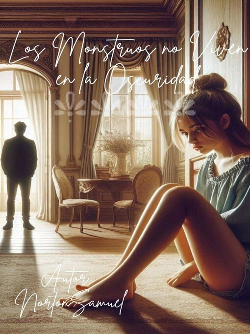 Title details for Los Monstruos no Viven en la Oscuridad by SAMUEL NORTON - Available